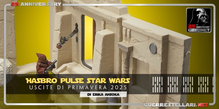 Hasbro Star Wars: uscite primavera 2025